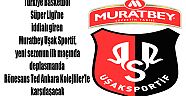 Muratbey Uşak Sportif  parkeye çıkıyor